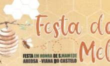 Festa em Honra de São Mamede - Festa do Mel - 25, 26 e 27 de Agosto